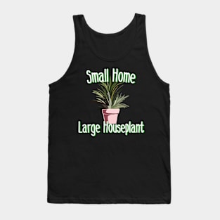 Small Home Large Houseplant Tank Top